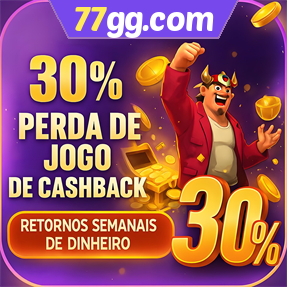 77gg.com Fundo de Resgate de Perdas Semanais